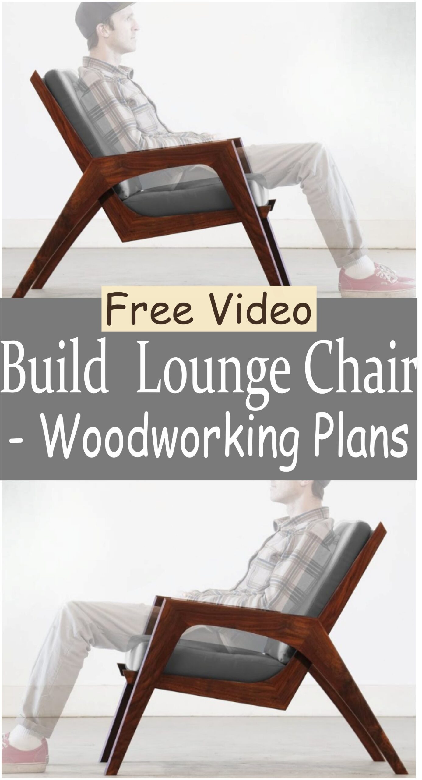 Build  Lounge Chair - Woodworking PlansÂ