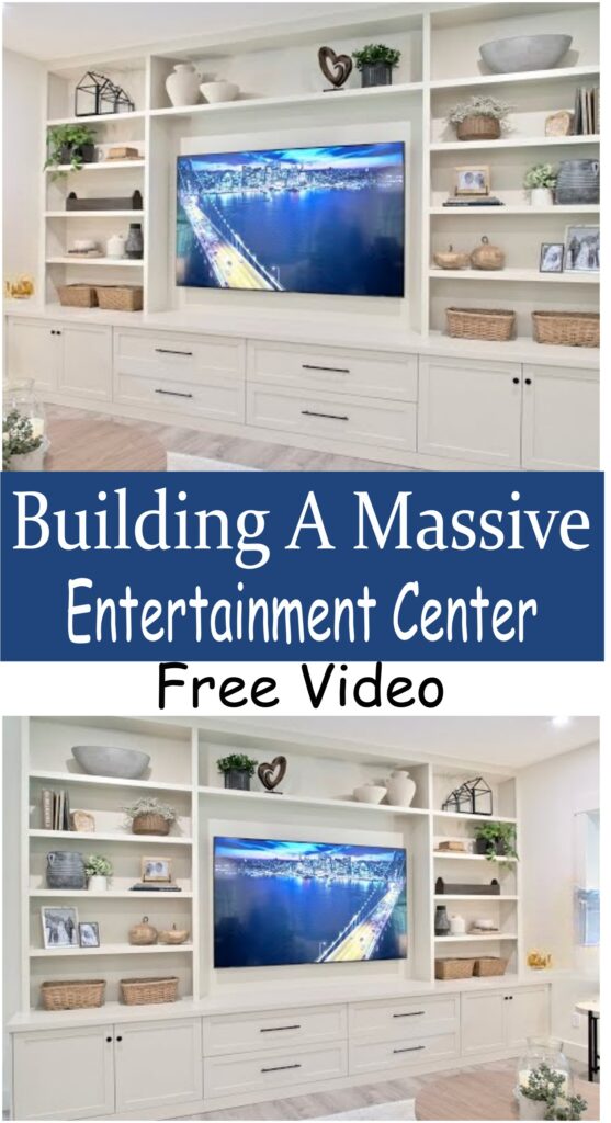Building A Massive Entertainment Center