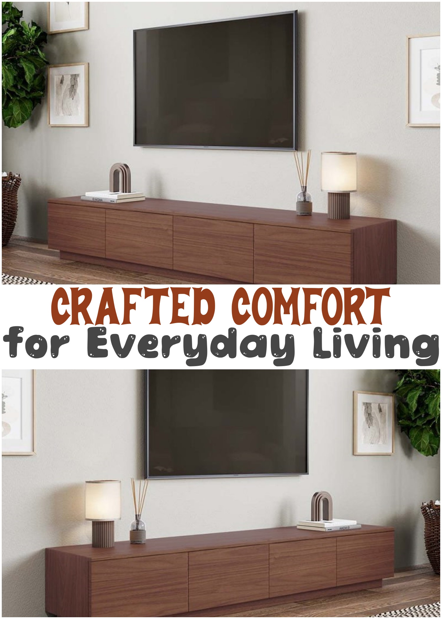 Crafted Comfort For Everyday Living