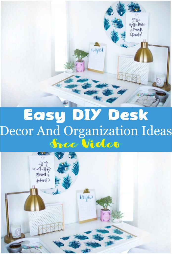 Easy DIY Desk Decor And Organization Ideas