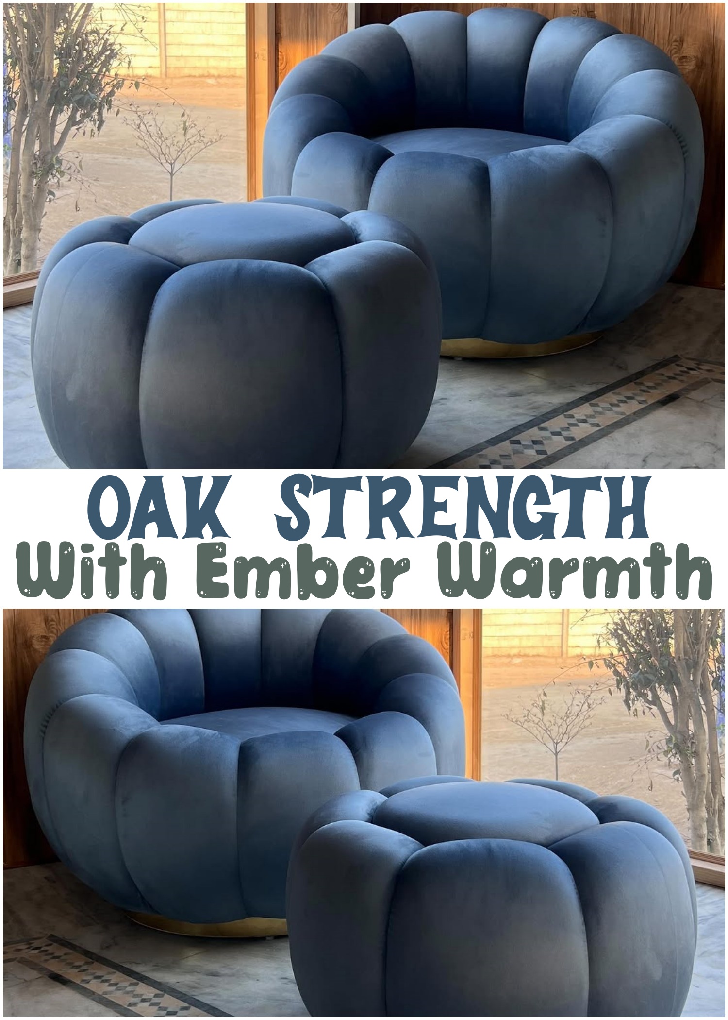 Oak Strength With Ember Warmth