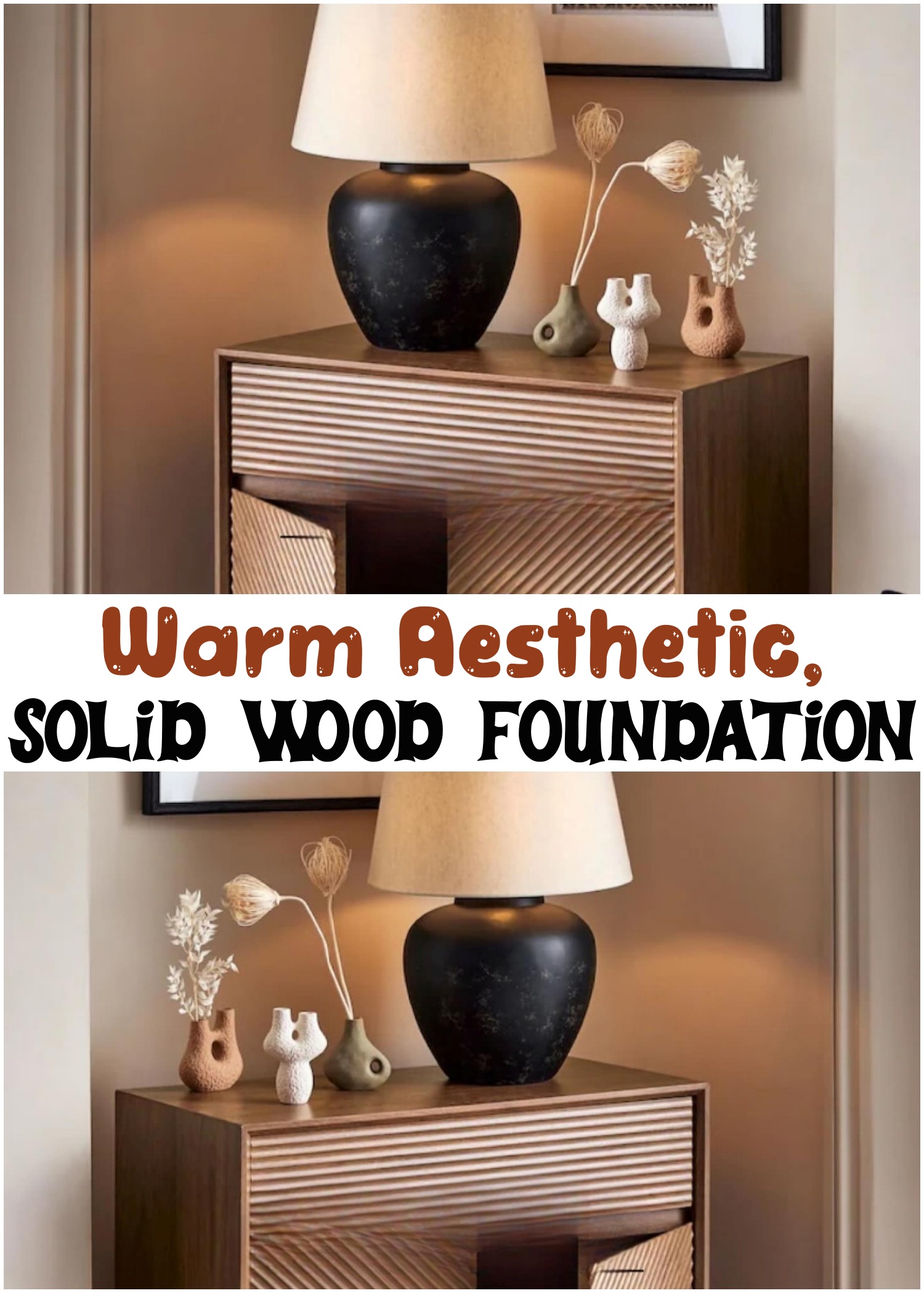 Warm Aesthetic, Solid Wood Foundation
