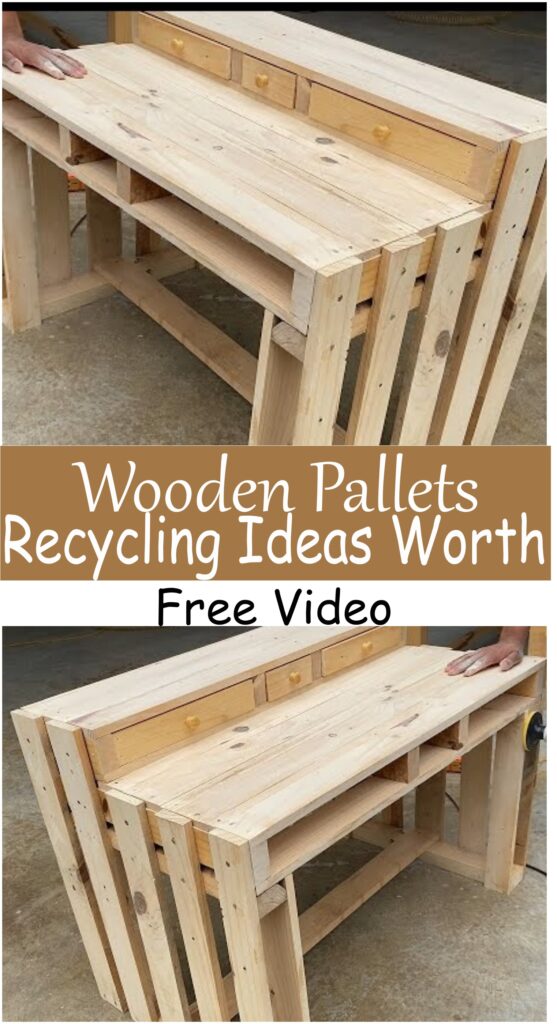 Wooden Pallets Recycling Ideas Worth