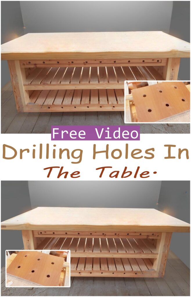 Drilling Holes In The Table.