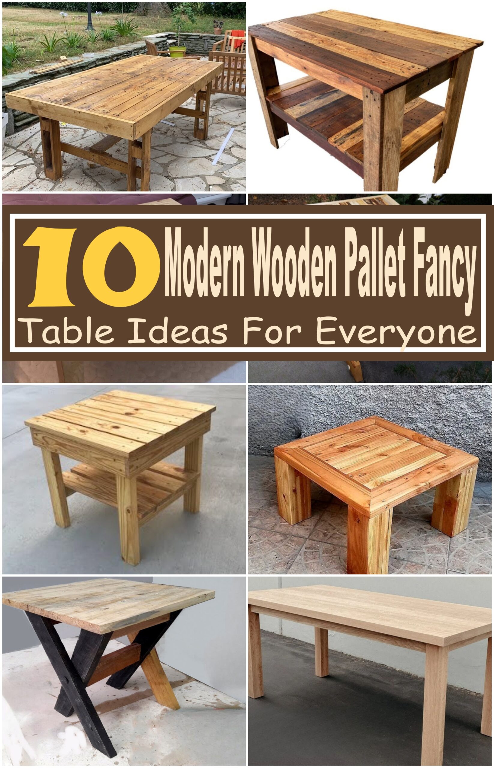 Modern Wooden Pallet Fancy Table Ideas For Everyone