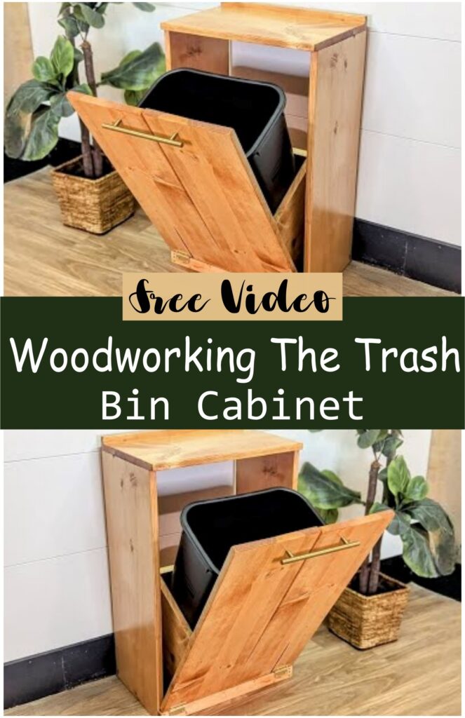 Woodworking  The Trash Bin Cabinet