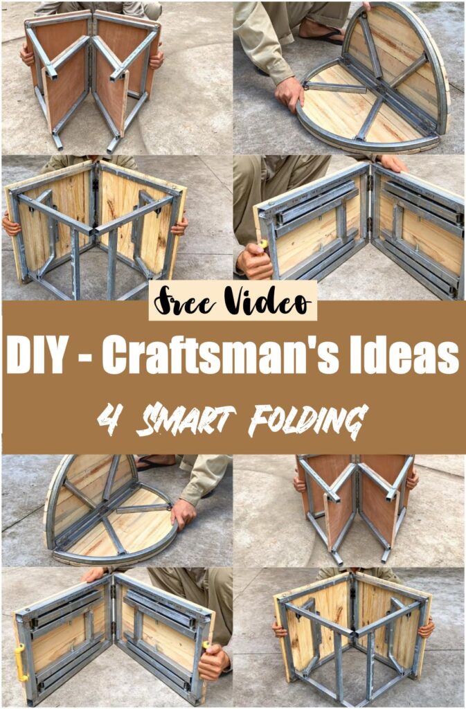 DIY - Craftsman's Ideas4 Smart Folding