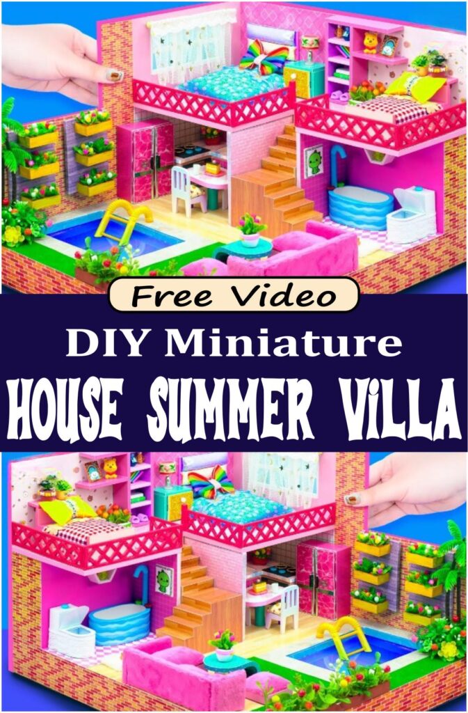 DIY Miniature House Summer Villa