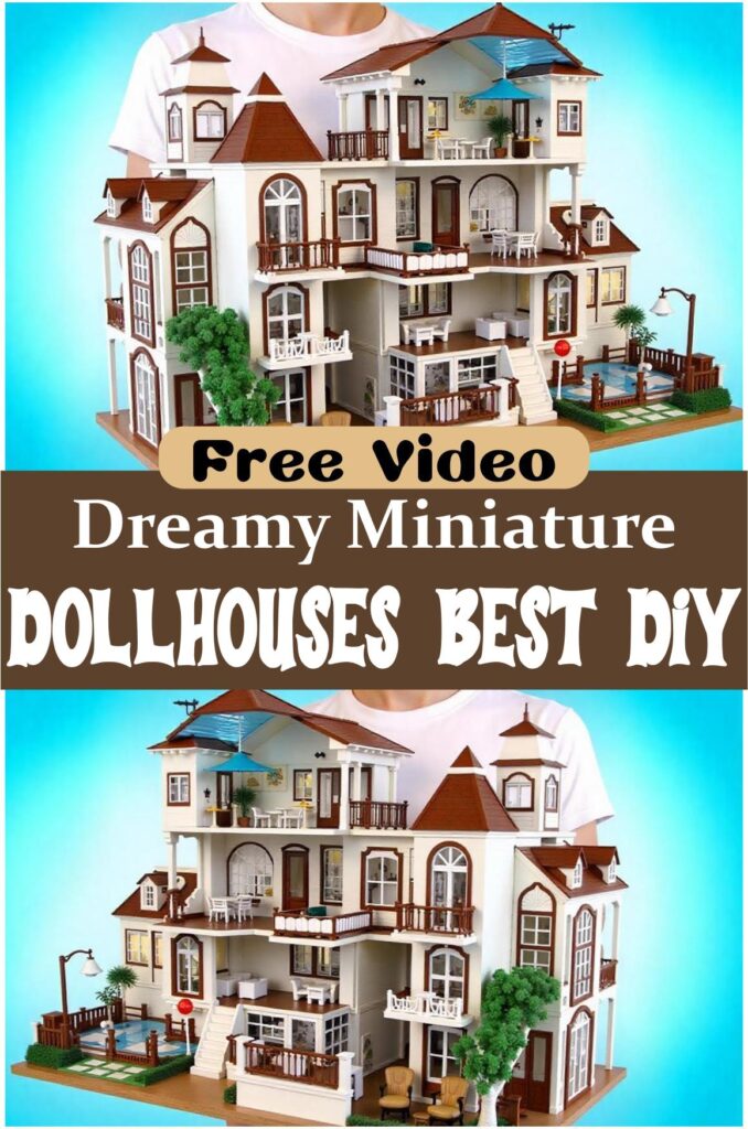 Dreamy Miniature Dollhouses Best DIY