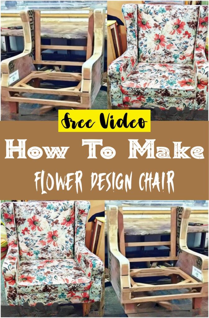 How To Make Flower Design Chair